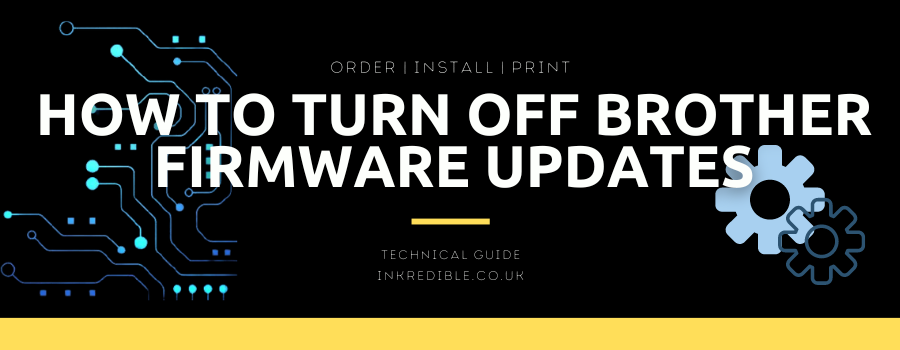 How to Turn Off Brother Automatic Firmware Updates